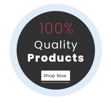 100% Quality Products